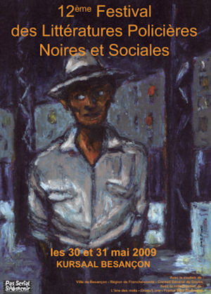 Festival des littératures policières, noires et sociales 2009